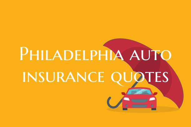 Philadelphia auto insurance ...