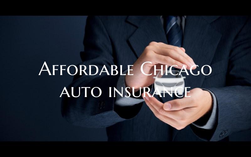 Affordable Chicago auto insu...