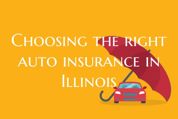 Choosing the right auto insu...