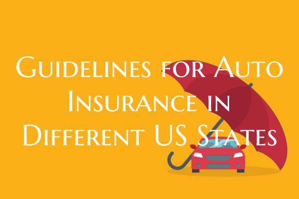 Guidelines for Auto Insuranc...