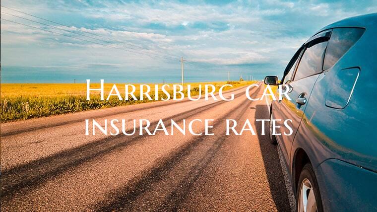 Harrisburg car insurance rat...